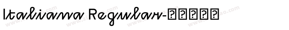 Italiana Regular字体转换